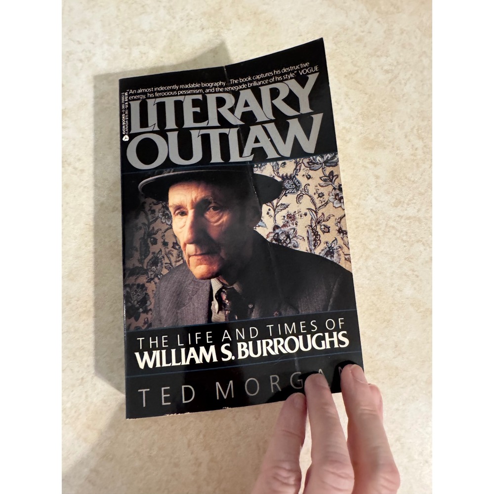 Literary Outlaw Life and Times of William S Burroughs Ted Morgan 1990 Paperback